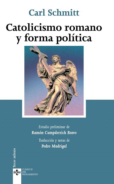 CATOLICISMO ROMANO Y FORMA POLITICA | 9788430952045 | SCHMITT,CARL | Libreria Geli - Librería Online de Girona - Comprar libros en catalán y castellano