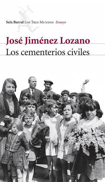 LOS CEMENTERIOS CIVILES | 9788432209079 | JIMENEZ LOZANO,JOSE | Libreria Geli - Librería Online de Girona - Comprar libros en catalán y castellano
