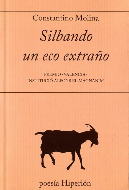 SILBANDO UN ECO EXTRAÑO | 9788490020845 | MOLINA,CONSTANTINO | Llibreria Geli - Llibreria Online de Girona - Comprar llibres en català i castellà