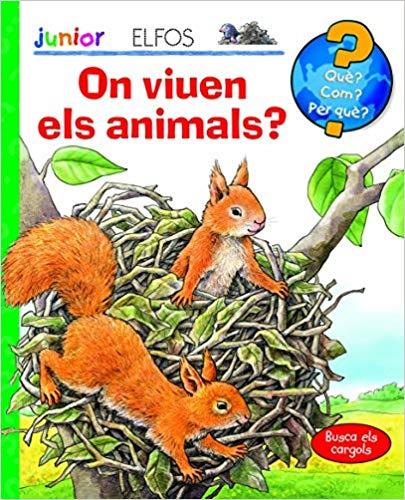 ON VIUEN ELS ANIMALS? | 9788484234005 |   | Libreria Geli - Librería Online de Girona - Comprar libros en catalán y castellano