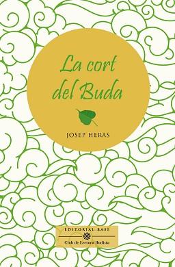LA CORT DEL BUDA | 9788417759810 | HERAS ALEDO,JOSEP | Llibreria Geli - Llibreria Online de Girona - Comprar llibres en català i castellà