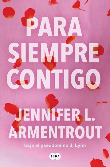 PARA SIEMPRE CONTIGO (TE ESPERARÉ 5) | 9788491298885 | ARMENTROUT, JENNIFER L. | Llibreria Geli - Llibreria Online de Girona - Comprar llibres en català i castellà