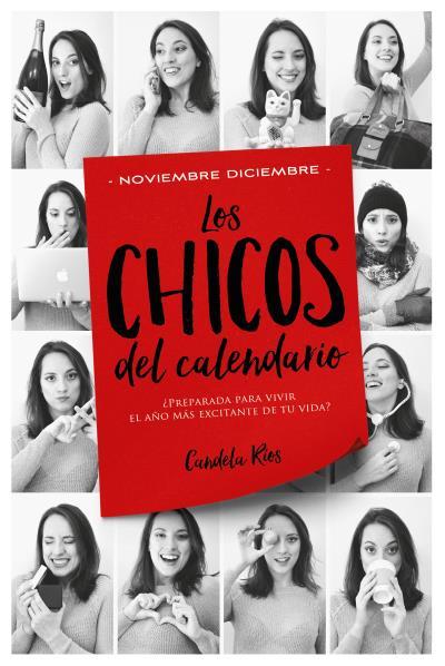 LOS CHICOS DEL CALENDARIO-5.NOVIEMBRE Y DICIEMBRE | 9788416327416 | RÍOS,CANDELA | Libreria Geli - Librería Online de Girona - Comprar libros en catalán y castellano