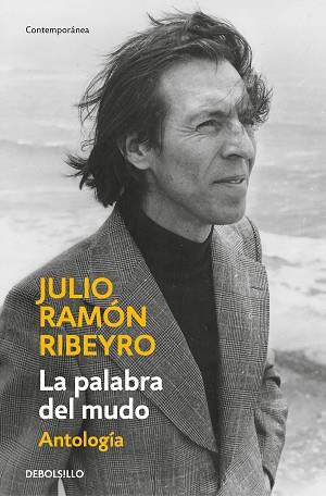 LA PALABRA DEL MUDO (ANTOLOGÍA) | 9788466360265 | RIBEYRO,JULIO RAMÓN | Llibreria Geli - Llibreria Online de Girona - Comprar llibres en català i castellà