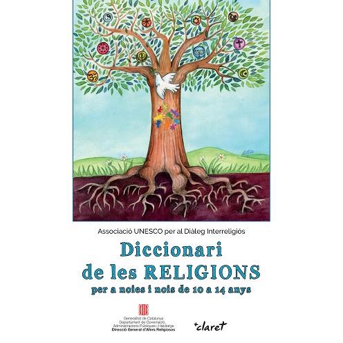 DICCIONARI DE LES RELIGIONS PER A NOIES I NOIS DE 10 A 14 ANYS | 9788491360681 | MONTFORT GUARDIA,LOURDES | Llibreria Geli - Llibreria Online de Girona - Comprar llibres en català i castellà