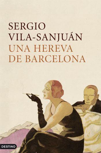 UNA HEREVA DE BARCELONA | 9788497101356 | VILA-SANJUAN,SERGIO | Libreria Geli - Librería Online de Girona - Comprar libros en catalán y castellano