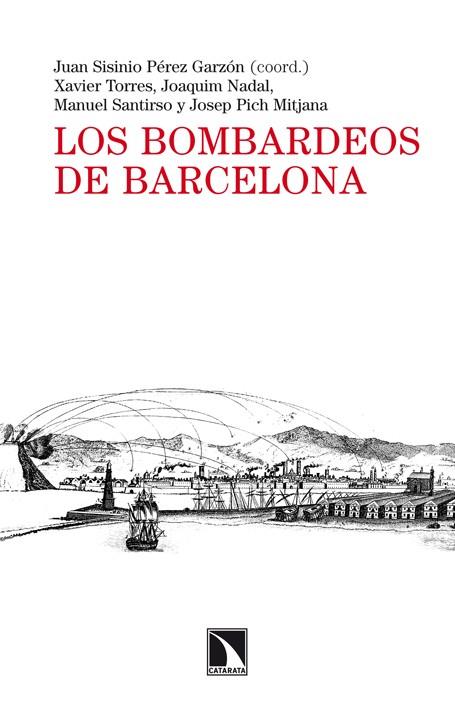 LOS BOMBARDEOS DE BARCELONA | 9788483198742 | A.A.D.D. | Llibreria Geli - Llibreria Online de Girona - Comprar llibres en català i castellà