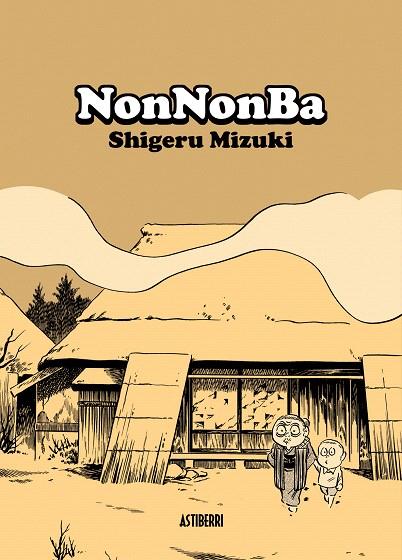 NONNONBA | 9788492769346 | MIZUKI,SHIGERU | Llibreria Geli - Llibreria Online de Girona - Comprar llibres en català i castellà