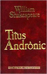 TITUS ANDRONIC | 9788431628598 | SHAKESPEARE,WILLIAM | Llibreria Geli - Llibreria Online de Girona - Comprar llibres en català i castellà