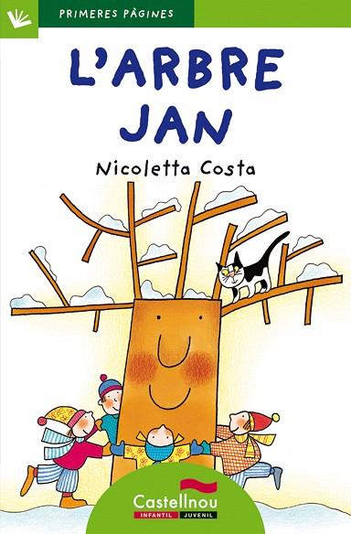 L'ARBRE JAN(LLETRA DE PAL) | 9788489625518 | COSTA,NICOLETTA | Libreria Geli - Librería Online de Girona - Comprar libros en catalán y castellano