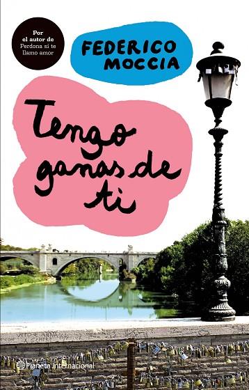 TENGO GANAS DE TI | 9788408081982 | MOCCIA,FEDERICO | Llibreria Geli - Llibreria Online de Girona - Comprar llibres en català i castellà