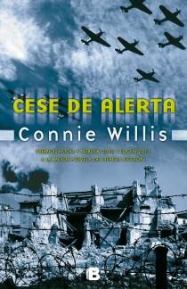 CESE DE ALERTA | 9788466652957 | WILLIS,CONNIE | Llibreria Geli - Llibreria Online de Girona - Comprar llibres en català i castellà