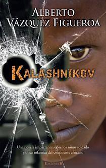 KALASHNIKOV | 9788466641913 | VAZQUEZ FIGUEROA,ALBERTO | Llibreria Geli - Llibreria Online de Girona - Comprar llibres en català i castellà