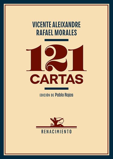 121 CARTAS | 9788419791870 | ALEIXANDRE,VICENTE/MORALES, RAFAEL | Libreria Geli - Librería Online de Girona - Comprar libros en catalán y castellano