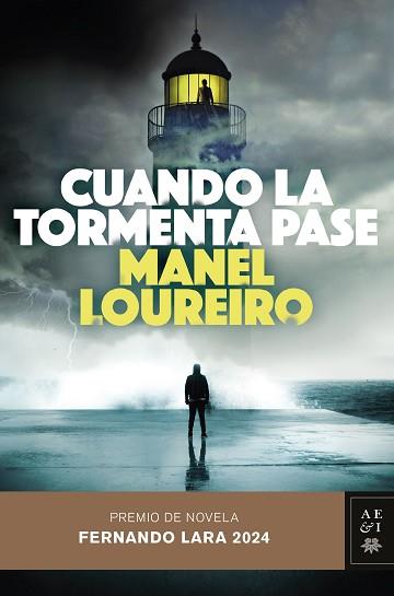 CUANDO LA TORMENTA PASE | 9788408290049 | LOUREIRO, MANEL | Llibreria Geli - Llibreria Online de Girona - Comprar llibres en català i castellà