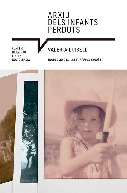 ARXIU DELS INFANTS PERDUTS | 9788410112513 | LUISELLI, VALERIA | Llibreria Geli - Llibreria Online de Girona - Comprar llibres en català i castellà