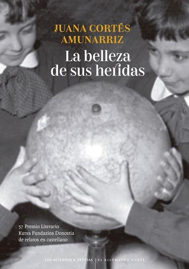 LA BELLEZA DE SUS HERIDAS | 9788419689191 | CORTÉS AMUNARRIZ, JUANA | Llibreria Geli - Llibreria Online de Girona - Comprar llibres en català i castellà