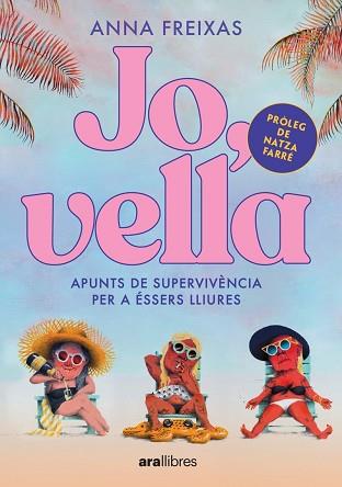 JO,VELLA | 9788411730228 | FREIXAS FARRÉ,ANNA | Llibreria Geli - Llibreria Online de Girona - Comprar llibres en català i castellà