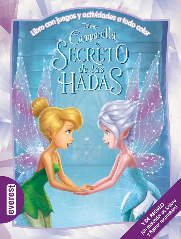 CAMPANILLA. EL SECRETO DE LAS HADAS. LIBRO CON JUEGOS Y ACTIVIDADES A TODO COLOR | 9788444167992 | WALT DISNEY COMPANY | Llibreria Geli - Llibreria Online de Girona - Comprar llibres en català i castellà