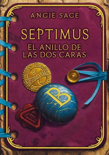 SEPTIMUS.EL ANILLO DE LAS DOS CARAS | 9788484414650 | SAGE,ANGIE | Llibreria Geli - Llibreria Online de Girona - Comprar llibres en català i castellà