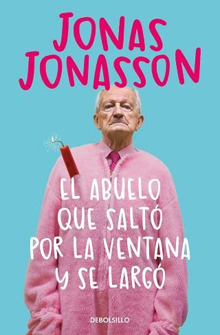 EL ABUELO QUE SALTÓ POR LA VENTANA Y SE LARGÓ | 9788466377775 | JONASSON, JONAS | Libreria Geli - Librería Online de Girona - Comprar libros en catalán y castellano