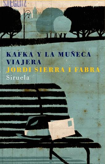 KAFKA Y LA MUÑECA VIAJERA | 9788478449859 | SIERRA I FABRA,JORDI | Llibreria Geli - Llibreria Online de Girona - Comprar llibres en català i castellà