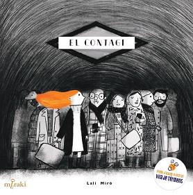 EL CONTAGI | 9788412691894 | MIRÓ BATLLE,LALI | Libreria Geli - Librería Online de Girona - Comprar libros en catalán y castellano