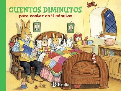 CUENTOS DIMINUTOS PARA CONTAR EN 4 MINUTOS | 9788421686546 | Llibreria Geli - Llibreria Online de Girona - Comprar llibres en català i castellà