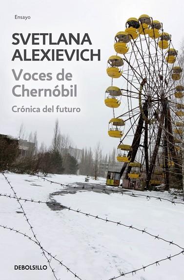 VOCES DE CHERNÓBIL.CRÓNICA DEL FUTURO | 9788490624401 | ALEXIEVICH,SVETLANA | Llibreria Geli - Llibreria Online de Girona - Comprar llibres en català i castellà