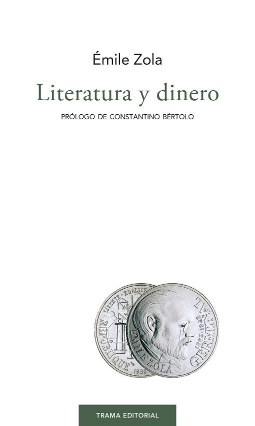 LITERATURA Y DINERO | 9788412049398 | ZOLA,ÉMILE | Libreria Geli - Librería Online de Girona - Comprar libros en catalán y castellano