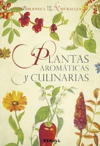 PLANTAS AROMATICAS Y CULINARIAS | 9788492678068 | KYBAL,JAN | Llibreria Geli - Llibreria Online de Girona - Comprar llibres en català i castellà