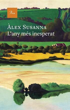 L'ANY MÉS INESPERAT | 9788419657992 | SUSANNA, ÀLEX | Libreria Geli - Librería Online de Girona - Comprar libros en catalán y castellano