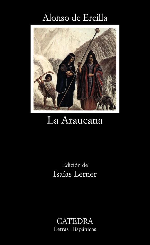 LA ARAUCANA | 9788437611518 | DE ERCILLA,ALONSO | Llibreria Geli - Llibreria Online de Girona - Comprar llibres en català i castellà