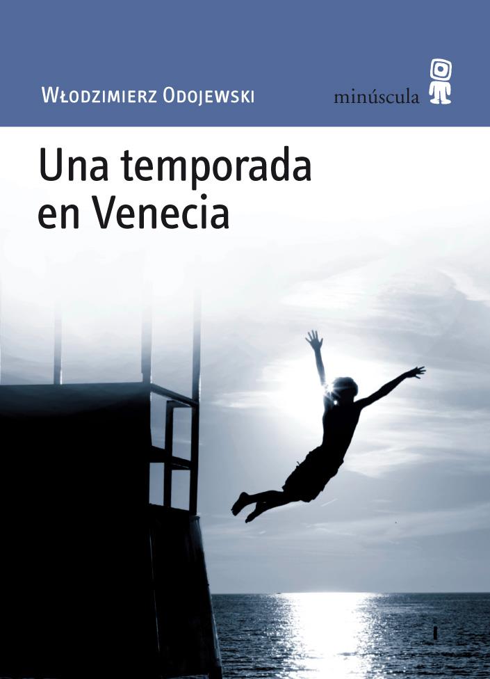 UNA TEMPORADA EN VENECIA | 9788495587510 | ODOJEWSKI,WLODZIMIERZ | Llibreria Geli - Llibreria Online de Girona - Comprar llibres en català i castellà