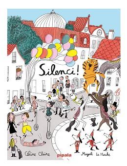 SILENCI! | 9788419208057 | CLAIRE,CÉLINE | Libreria Geli - Librería Online de Girona - Comprar libros en catalán y castellano