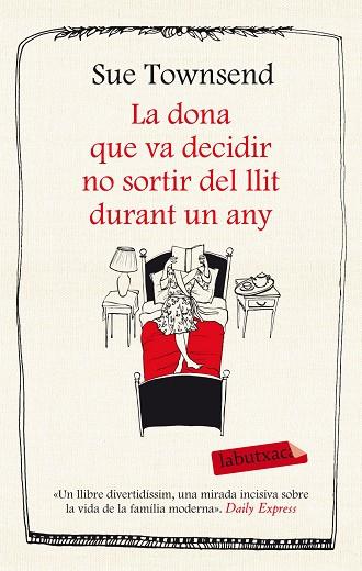 LA DONA QUE VA DECIDIR NO SORTIR DEL LLIT DURANT UN ANY | 9788499308227 | TOWNSEND,SUE | Llibreria Geli - Llibreria Online de Girona - Comprar llibres en català i castellà