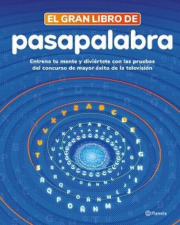 EL GRAN LIBRO DE PASAPALABRA | 9788408279273 |   | Llibreria Geli - Llibreria Online de Girona - Comprar llibres en català i castellà