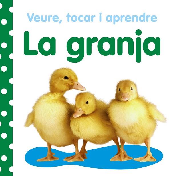 LA GRANJA(VEURE,TOCAR I APRENDRE) | 9788499061030 | Llibreria Geli - Llibreria Online de Girona - Comprar llibres en català i castellà