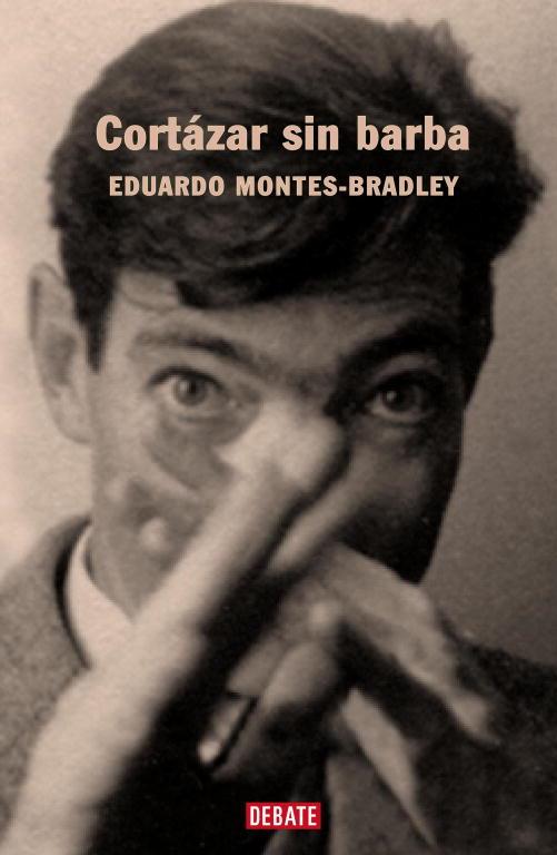 CORTAZAR SIN BARBA | 9788483066034 | MONTES BRADLEY,EDUARDO | Llibreria Geli - Llibreria Online de Girona - Comprar llibres en català i castellà