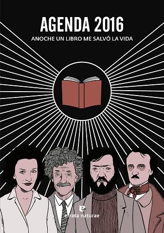 AGENDA 2016.ANOCHE UN LIBRO ME SALVÓ LA VIDA | 9788416544004 | Llibreria Geli - Llibreria Online de Girona - Comprar llibres en català i castellà