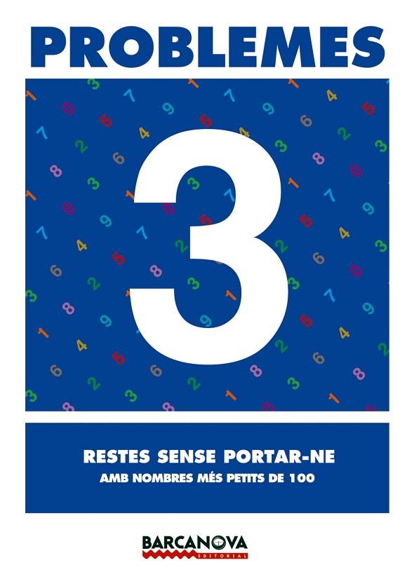 PROBLEMES-3.RESTES SENSE PORTAR-NE | 9788448914226 | Libreria Geli - Librería Online de Girona - Comprar libros en catalán y castellano