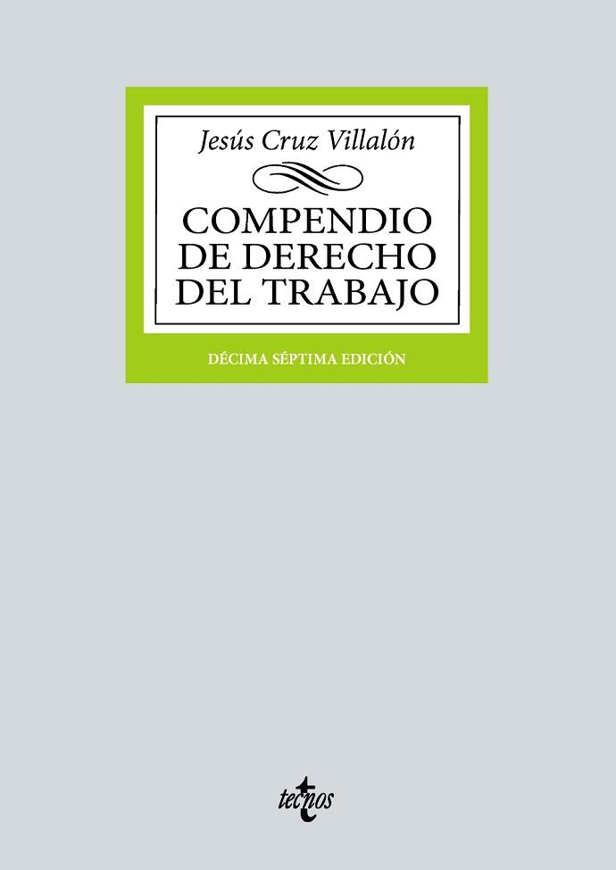 COMPENDIO DE DERECHO DEL TRABAJO(17ª EDICIÓN 2024) | 9788430990627 | CRUZ VILLALÓN, JESÚS | Llibreria Geli - Llibreria Online de Girona - Comprar llibres en català i castellà