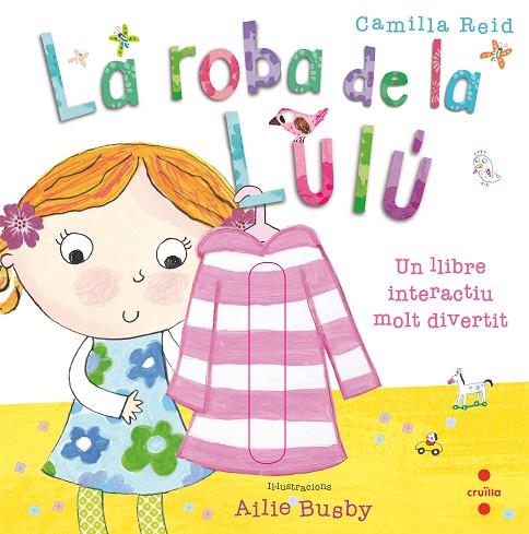 LA ROBA DE LA LULU | 9788466145213 | REID,CAMILLA | Libreria Geli - Librería Online de Girona - Comprar libros en catalán y castellano