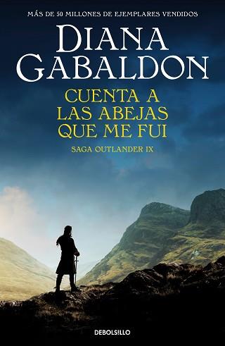 CUENTA A LAS ABEJAS QUE ME FUI (SAGA OUTLANDER 9) | 9788466377720 | GABALDON, DIANA | Llibreria Geli - Llibreria Online de Girona - Comprar llibres en català i castellà