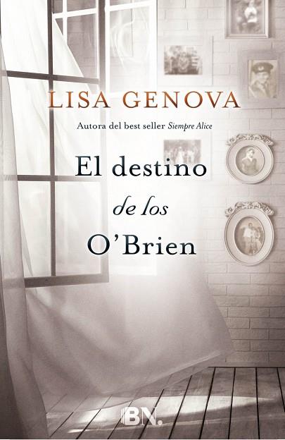 EL DESTINO DE LOS O'BRIEN | 9788466658218 | GENOVA,LISA | Llibreria Geli - Llibreria Online de Girona - Comprar llibres en català i castellà