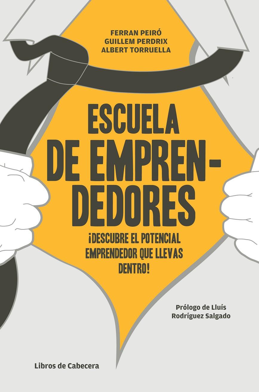 ESCUELA DE EMPRENDEDORES | 9788494004704 | A.A.D.D. | Libreria Geli - Librería Online de Girona - Comprar libros en catalán y castellano