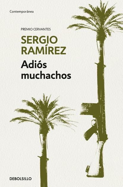 ADIóS MUCHACHOS | 9788466345644 | RAMÍREZ,SERGIO | Llibreria Geli - Llibreria Online de Girona - Comprar llibres en català i castellà