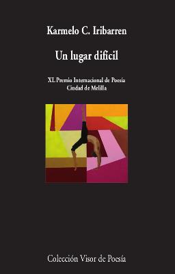 UN LUGAR DIFÍCIL | 9788498953657 | IRIBARREN,KARMELO C. | Libreria Geli - Librería Online de Girona - Comprar libros en catalán y castellano