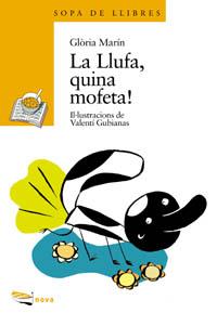 LA LLUFA,QUINA MOFETA! | 9788448907068 | MARIN,GLORIA | Llibreria Geli - Llibreria Online de Girona - Comprar llibres en català i castellà