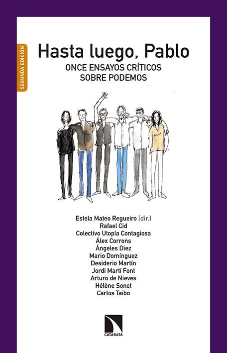 HASTA LUEGO,PABLO.ONCE ENSAYOS CRÍTICOS SOBRE PODEMOS | 9788490970126 | A.A.D.D. | Llibreria Geli - Llibreria Online de Girona - Comprar llibres en català i castellà